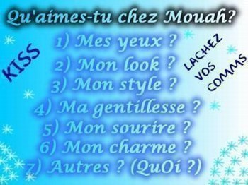 quesque taime chez mouh